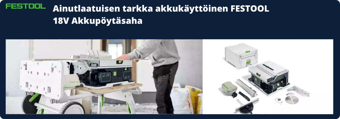 Festool 18V pöytäsahat 
